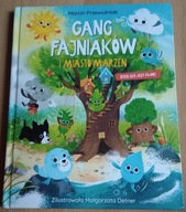 Gang Fajniaków i Miasto Marzeń Marcin Przewoźniak