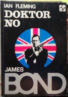 Doktor NO, Ian FLEMING [Wydawnictwo „G&G”, Warszawa 1989]
