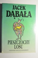 DĄBAŁA Pieszczochy losu