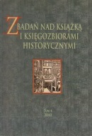 Z Badań nad Książką i Księgozbiorami Historyczny 4 Kazania świętokrzyskie