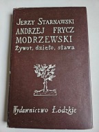 ANDRZEJ FRYCZ MODRZEWSKI Jerzy Starnawski