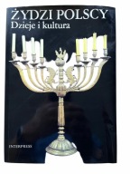 Żydzi Polscy Dzieje i Kultura Fuks Hoffman Horn Tomaszewski Interpress 1982