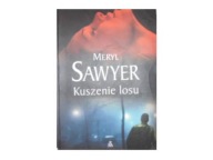 Kuszenie losu Meryl. Sawyer