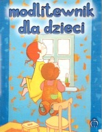 Modlitewnik dla dzieci Księgarnia Św. Jacka