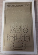 Złota papuga Artur Międzyrzecki