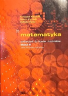 Matematyka podręcznik do liceów i techników kl. II podstawowy i rozszerzony