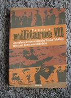 Pomorze militarne III Generałowie i wybrani dowódcy