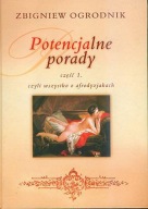 Potencjalne porady, czyli wszystko o afrodyzjakach. Część 1 Zb. Ogrodnik