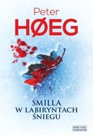 PETER HOEG Smilla w labiryntach śniegu THRILLER