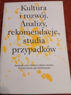 KULTURA I ROZWÓJ .ANALIZY, REKOMENDACJE, STUDIA PRZYPADKÓW /PRACA ZBIOR BDB