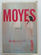Kiedy odszedłeś Jojo Moyes