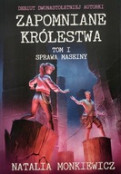 Zapomniane królestwa Natalia Monkiewicz