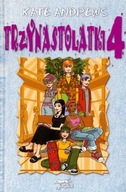 Trzynastolatki. Tom 4 Kate Andrews