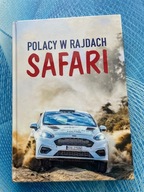Polacy w Rajdach Safari Praca zbiorowa