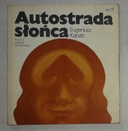 EUGENIUSZ KABATC - AUTOSTRADA SŁOŃCA - BDB