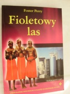 Fioletowy las Foster Perry