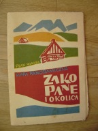 MAPA PANORAMICZNA. ZAKOPANE I OKOLICA. PLAN MIASTA, ZDZISŁAW SROKA