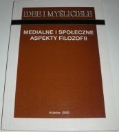 Medialne i społeczne aspekty filozofii Fiut 2005