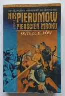 Ostrze elfów Nik Pierumow cykl Pierścień mroku