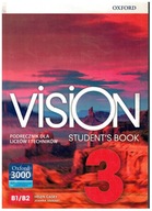 VISION 3 B1/B2 PODRĘCZNIK + ĆWICZCZENIA OXFORD