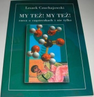 My też! My też! Czuchajowski KA 2005