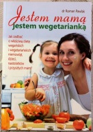 Jestem mamą jestem wegetarianką - Roman Pawlak