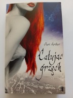 Całując grzech Arthur Keri NOWA