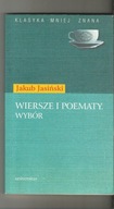 Wiersze I Poematy Wybór Jakub Jasiński