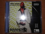 Stic.Man (Of Dead Prez) - Manhood USA!!! FOLIA!!!