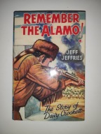 Remember the Alamo Jeff Jeffries ENG Davy Crockett