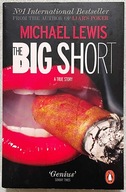 The Big Short Inside the Doomsday Machine - Michael Lewis