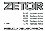 Zetor Forterra 8641...10641, 11441, 11741 - instrukcja obsługi PL (2004)