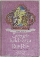 Zdobycie Kołobrzegu, Psie Pole - Karol Bunsch