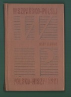 MAŁY SŁOWNIK HISZPAŃSKO-POLSKI I POLSKO-HISZPAŃSKI Praca zbiorowa