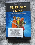Felix Net i Nika oraz Nadprogramowe Historie Kosik