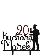topper na tort dekoracja urodziny personalizacja KUCHARZ !!!