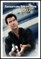 A2 PLAKAT FILM JUTRO NIE UMIERA NIGDY, TOMORROW NEVER DIES, JAMES BOND 1997