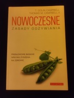 NOWOCZESNE ZASADY ODŻYWIANIA T. Colin Campbell