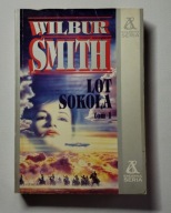 WILBUR SMITH - LOT SOKOŁA TOM 1 POWIEŚĆ PRZYGODOWA