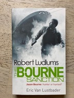 ROBERT LUDLUM'S THE BOURNE SANCTION Eric Van Lustbader + GRATIS