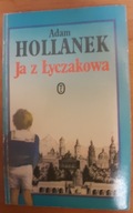 Ja z Łyczakowa Adam Hollanek
