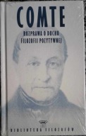 BIB.FILOZ. 17 COMTE Rozprawa o duchu filozofii poz