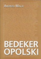 BEDEKER OPOLSKI Andrzej MACH