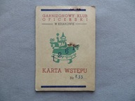 KRAKÓW GARNIZONOWY KLUB OFICERSKI KARTA WSTĘPU LAJKONIK 1961 rok org.