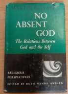 No absent God Martin C. D'Arcy