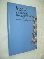 LEKCJA Z KSIĘDZEM TWARDOWSKIM - ZAWORSKA