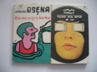 KTO MA OCZY Z KORKA + TEGO NIE BYŁO W TV - Janusz Osęka