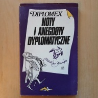 Diplomex - Noty i anegdoty dyplomatyczne