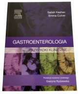 GASTROENTEROLOGIA PRZYPADKI KLINICZNE, KESHAV, CULVER, RYDZEWSKA, NOWA 0PIS