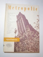 Metropolie. Olgierd Budrewicz